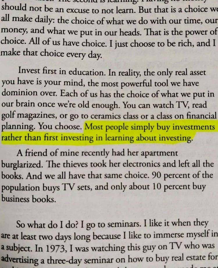 Rich Dad Poor Dad Book - Most people simply buy investments rather than first investing in learning about investing.