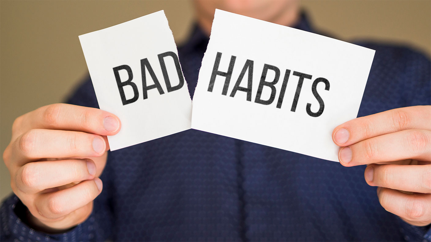 7 Habits that can ruin your life