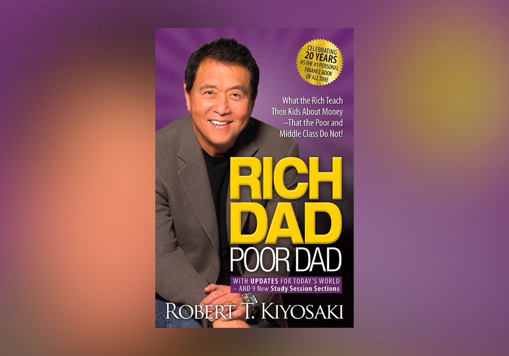 Lessons Can Be Learned from "Rich Dad Poor Dad"